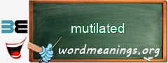 WordMeaning blackboard for mutilated